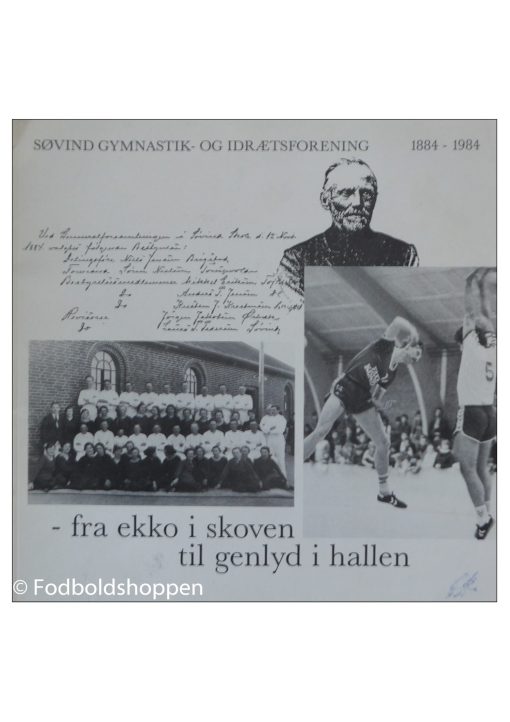 Søvind Gymnastik og Idrætsforening - 1884 -1984