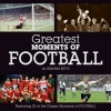 Greatest moments of football