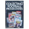 Engelsk bog om det at samle fodboldprogrammer. Fin guide fra 1980