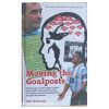 Moving the Goalposts