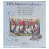 1000 Years of Football: FIFA Museum Collection