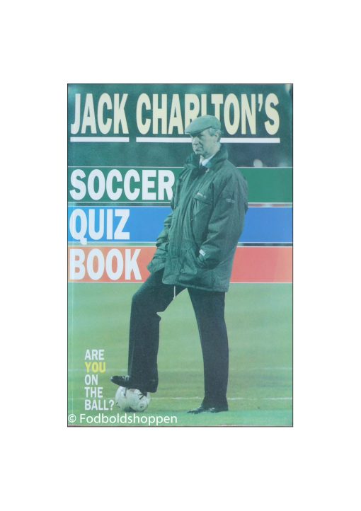 Jack Charlton's Soccer Quiz Book