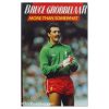 Bruce Grobbelaar - More Than Somewhat