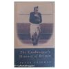 The Goalkeeper's history of Britian