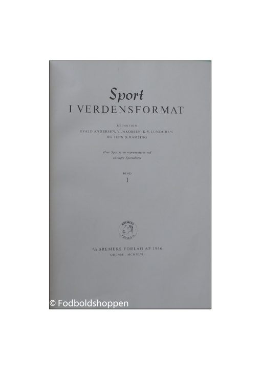 Sport i verdensformat. Bind 1