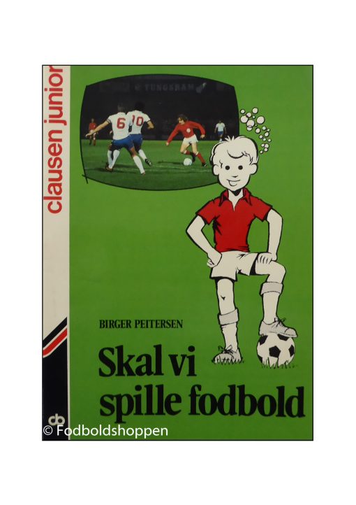 Birger Peitersen - Skal vi spille Fodbold