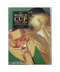 Jack Rollin - The World Cup 1930-1990
