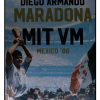 Maradona fortæller medrivende om den myteomspundne VM-triumf, som han nægter at tage hele æren for.
