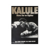 Kalule - Blues for en fighter