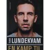 En kamp til - Claus Lundekvam