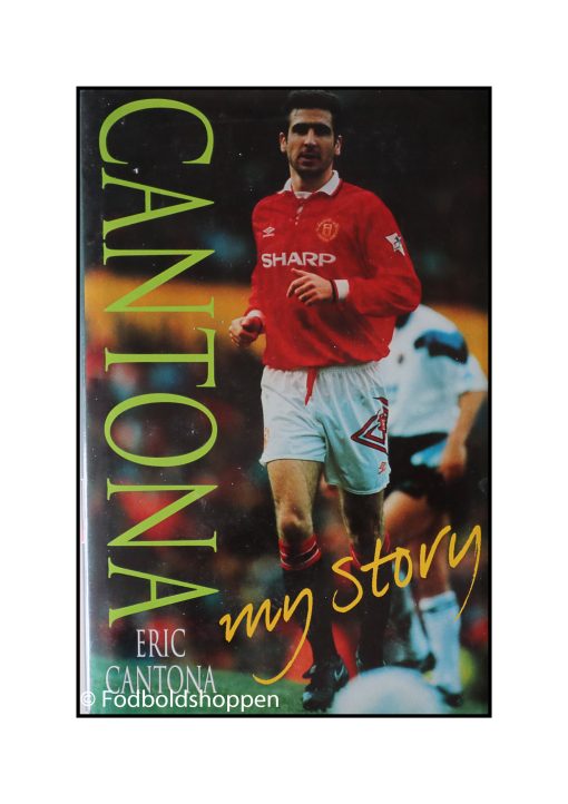 Cantona - My story