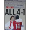 Arsenal ALL 4-1 - A guidebook to a historic season straight from the grapevine
