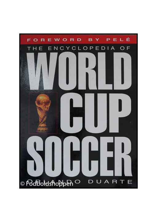 The Encyclopedia of World Cup Soccer