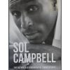 Sol Campbell - The Authorised Biography