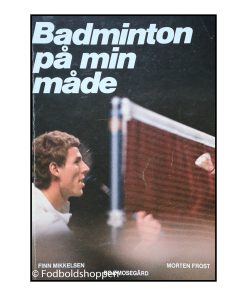 Badminton - På min måde