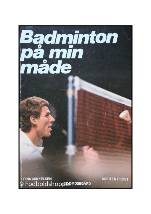 Badminton - På min måde