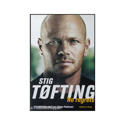 Stig Tøfting - No Regrets