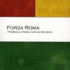 Forza Roma - Fodbold, fankultur og religion.