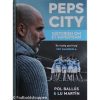 Peps City - Historien om et superteam