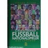 Deutschland Fussball national spieler - Das Lexicon