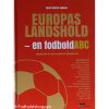 Europas Landshold - en fodbold ABC