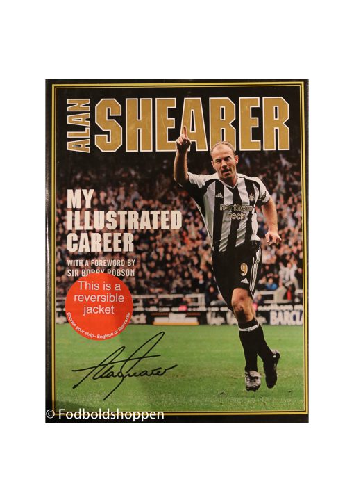 Alan Shearer My Illustrated Career