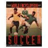 The World Encyclopedia of Soccer