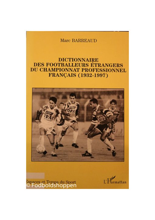 Dictionnaire des footballeurs étrangers du championnat