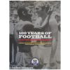 100 Years of Football - The FIFA Centennial Book
