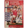 Kampprogram : Danmark - Tyskland 09/09 - 1992 ( EM revanche kamp)