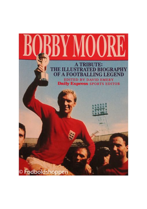 Bobby Moore - A tribute