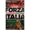 Forza Italia - The Fall and Rise og Italian Football