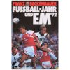 Fussball Jahr und EM 92 - Franz Beckenbauer