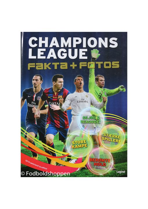 Champions League Fakta + Fotos