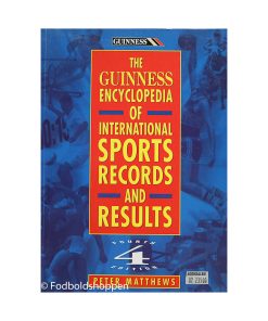 The Guinness Encyclopedia of International Records and results