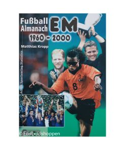 EM Fussball Almanach 1960-2000