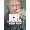 Ich. Erfolg kommt von innen - Oliver Kahn