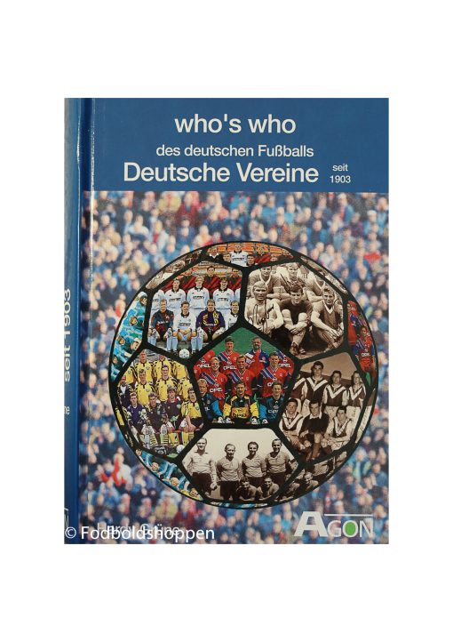 Who's who des deutschen Fußballs: Deutsche Vereine seit 1903