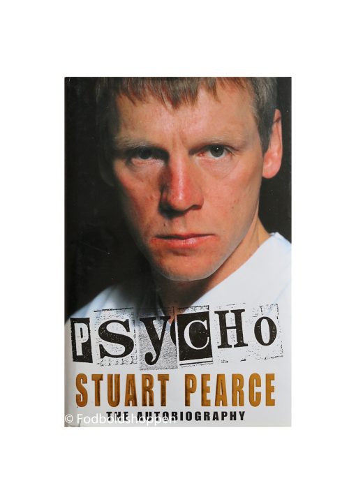 Stuart Pearce - Psycho