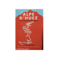Alpe D'huez - Cykelsportens største bjerg