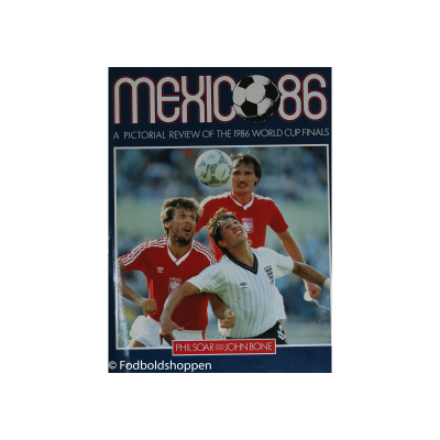 Mexico 86 - A pictorial review