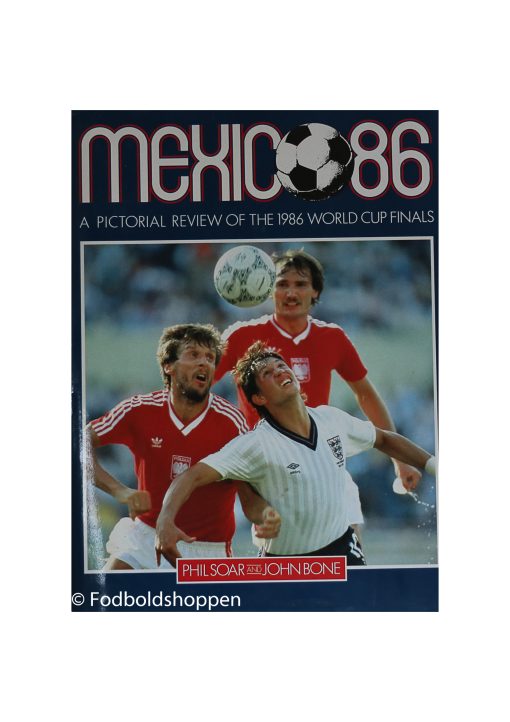 Mexico 86 - A pictorial review