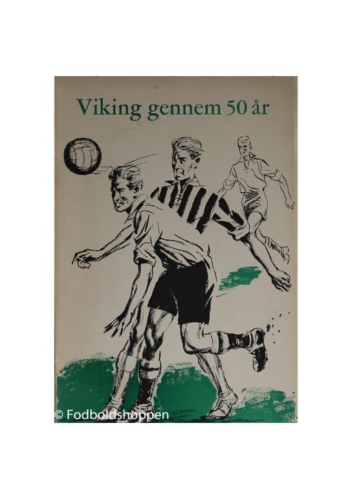 Viking gennem 50 år - Jubilæumsskrift