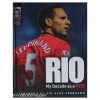 Rio - My decade as red