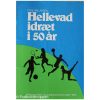 Hellevad Idræt i 50 år