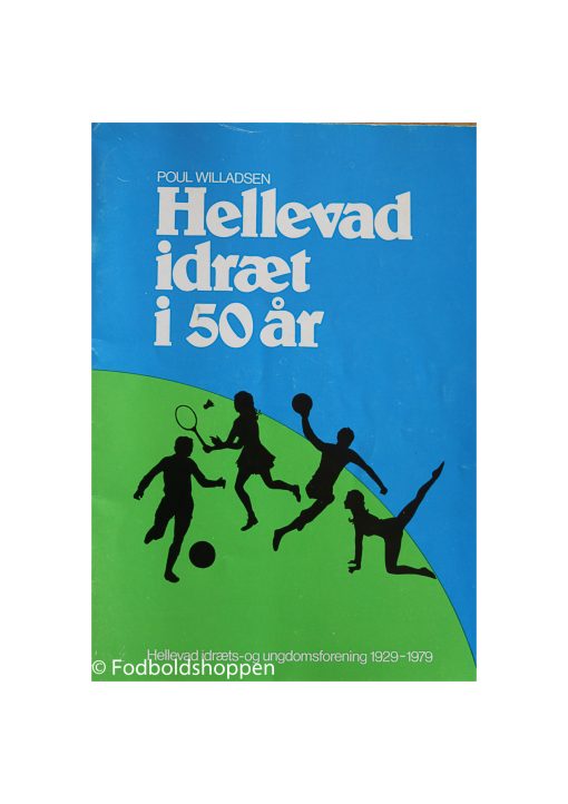 Hellevad Idræt i 50 år