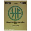 Skovlunde Idrætsforening - Fodbold 1956 - 1981