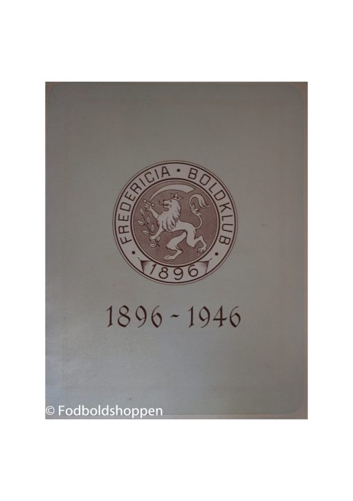 Fredericia Boldklub 1896-1946