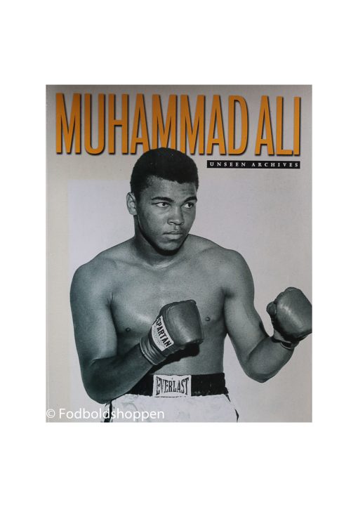 Muhammad Ali - Unseen Archives