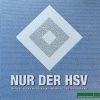 Nur der HSV: Die Raute im Blick des Hamburger